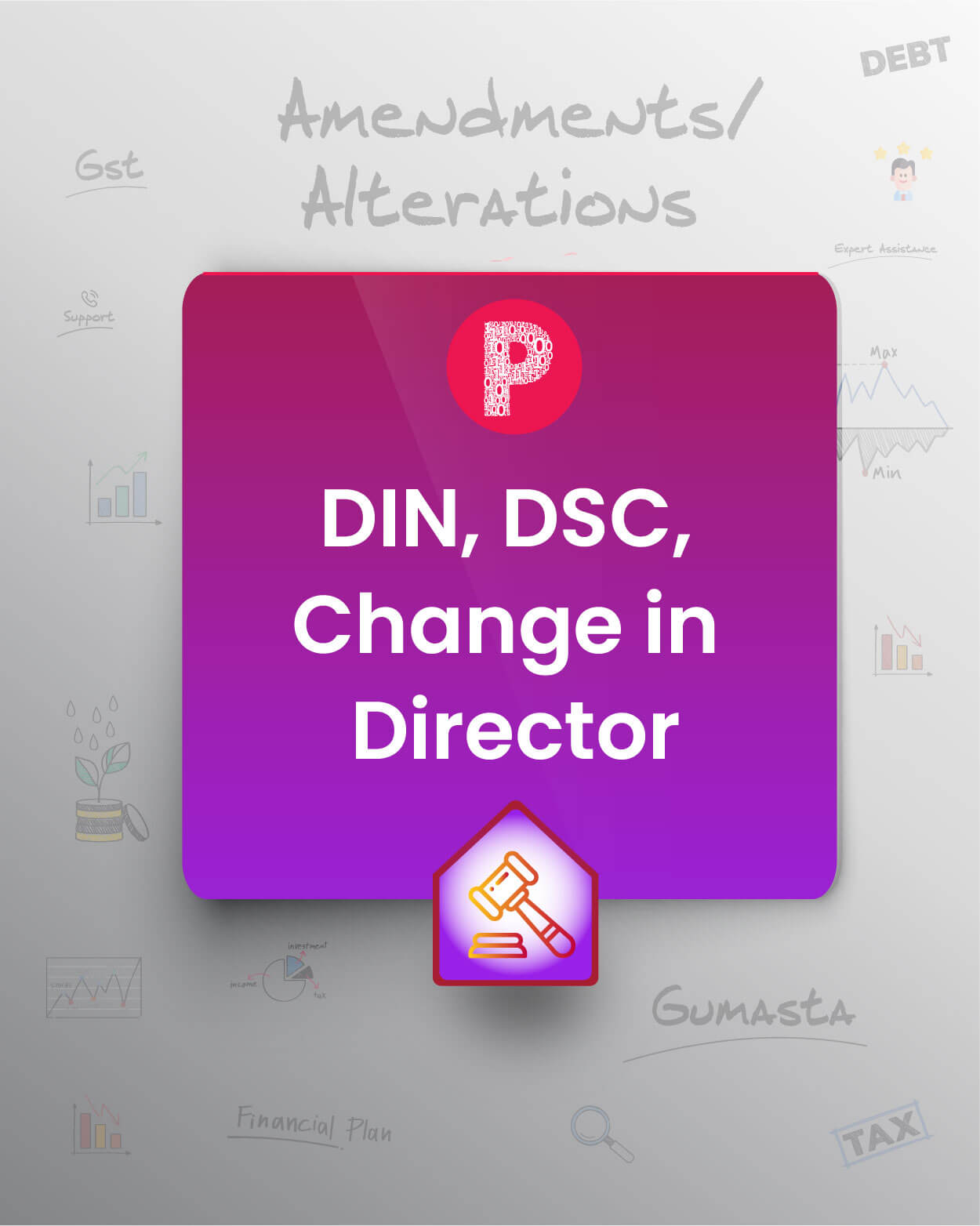 DIN, DSC and Change in Director